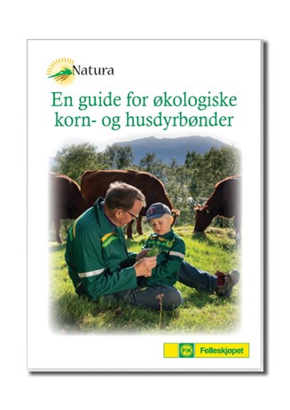 Natura - en guide for økologiske korn- og husdyrbønder